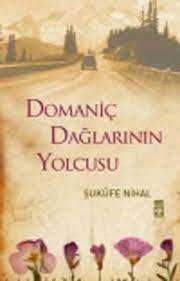 Domaniç Dağlarının Yolcusu